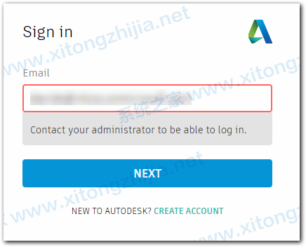 登录Autodesk时显示:＂联系管理员以便能够登录。＂怎么办？